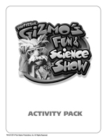 Professor Gizmo’s Fun & Science Show Activity Packet